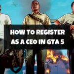 How To Register As A CEO In GTA 5