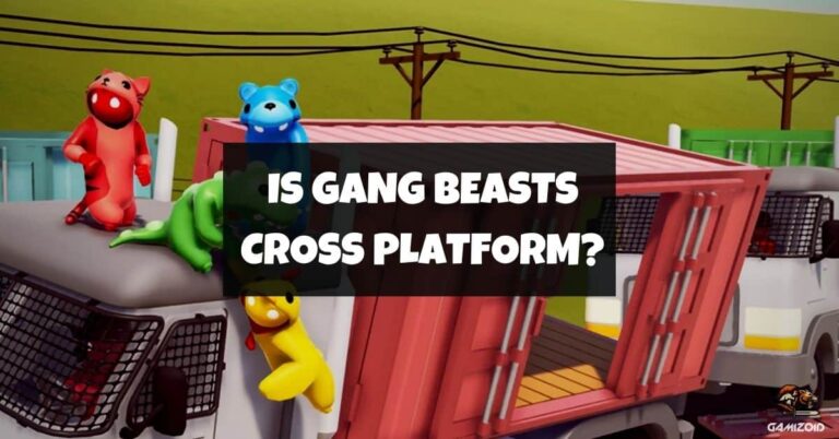 Is Gang Beasts Cross Platform