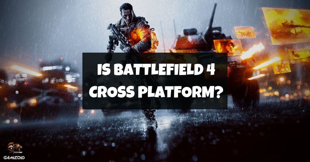 Is bf4 cross play?