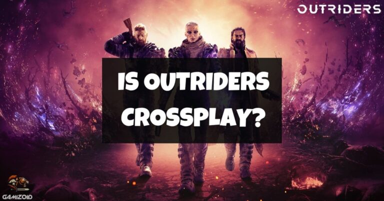 Outriders Support Crossplay