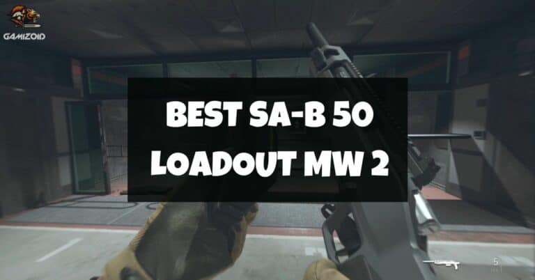 Best SA-B 50 Loadout Modern Warfare 2