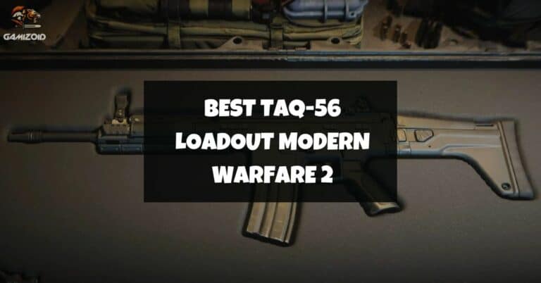 Best Taq-56 Loadout Modern Warfare 2