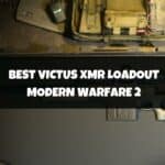 Best Victus XMR Loadout Modern Warfare 2