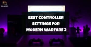 Best Controller Settings For Modern Warfare 2