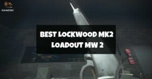 Best Lockwood MK2 Loadout Modern Warfare 2