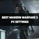 Best PC Settings For Modern Warfare 2