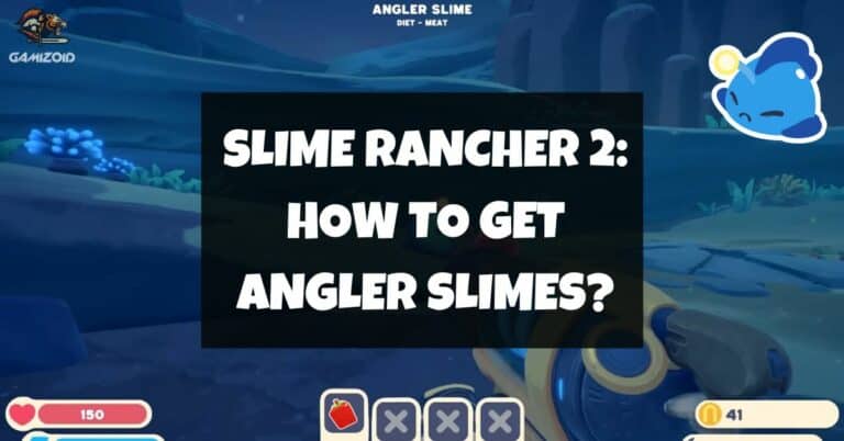 How To Get Angler Slimes In Slime Rancher 2
