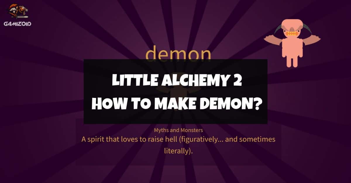 How To Make A Monster In Little Alchemy? - Gamizoid