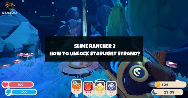 How To Unlock Starlight Strand In Slime Rancher 2