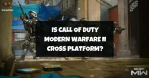 Is Call of Duty Modern Warfare II Cross Platform