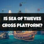 Is Sea Of Thieves Cross Platform